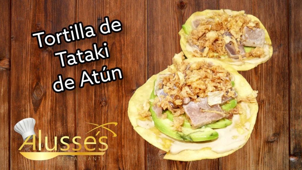 Tortilla de Tataki de Atún